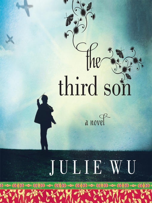 Title details for The Third Son by Julie Wu - Available